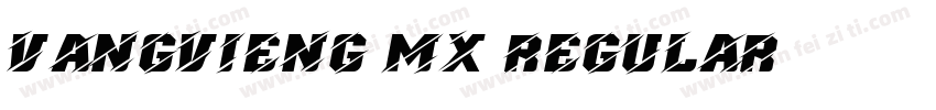 VangVieng MX Regular字体转换